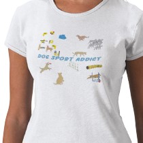 Dog Sport Addict Tshirt